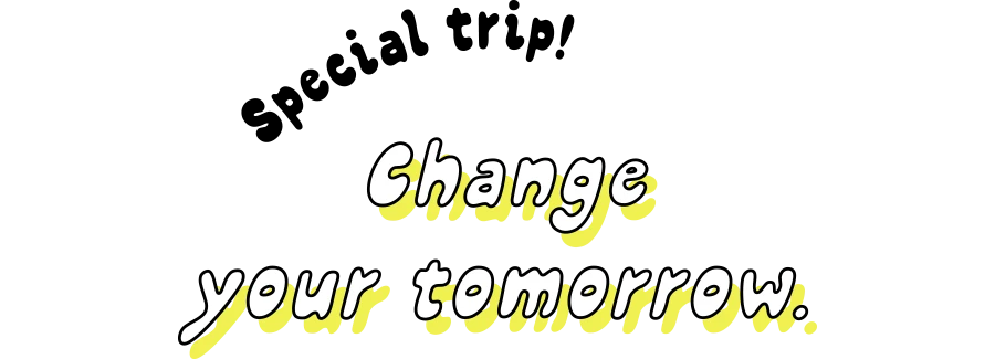 Change your tomorrow.